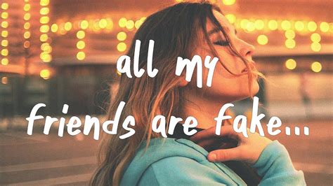 are all my friends fake